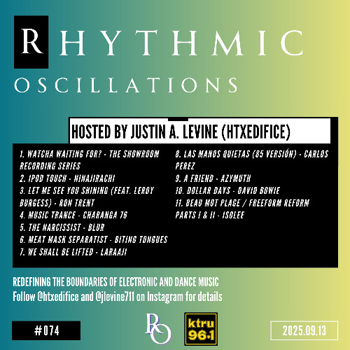 Rhythmic Oscillations 074 (2025.09.13)