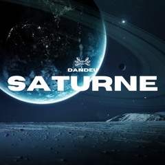 [FREE DOWNLOAD] DANDEU - Saturne