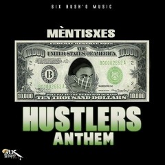 Hustlers Anthem