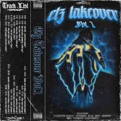 CTZ TAKEOVER VOL.1