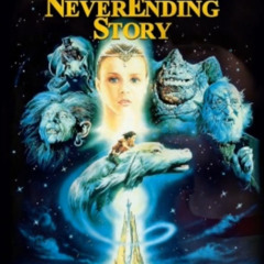 『ネバーエンディング・ストーリー』(Die unendliche Geschichte)(The NeverEnding Story)