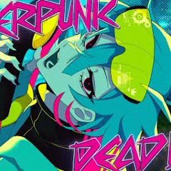 CYBERPUNK DEAD BOY - Amiaryllis
