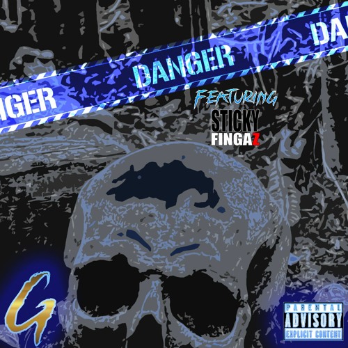 Danger (feat. Sticky Fingaz)