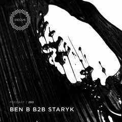 OECUS Podcast 283 // BEN B b2b STARYK