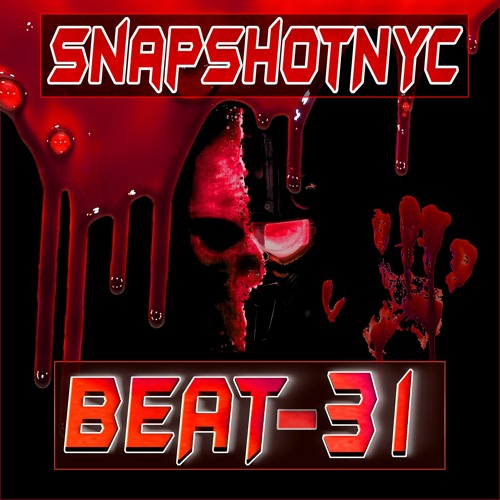 BEAT-31 (Bloody) (Produced By SnapShotNYC)