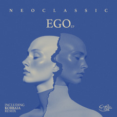EGO ft. LENN V (Kobbaia Remix) / OUT NOW
