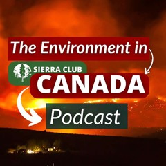 The Environment in Canada Podcast is available on many OTHER platforms! Subscribe Now!