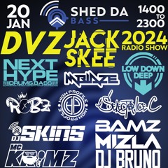 JACKSKEE X DVZ @ Shed Da Bass Radio JAN 2024