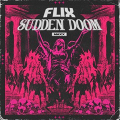 SUDDEN DOOM (OUT ON PATREON)