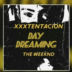 DAY DREAMING
