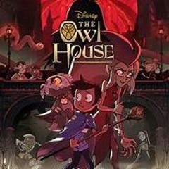 The Owl House S2 Intro Song