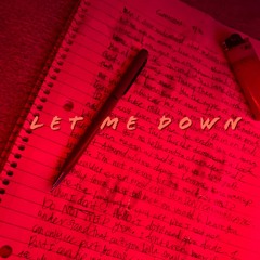 let me down