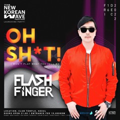 FLASH FINGER Live @ NKW Launching Party, Club Temple, Seoul, Korea, 16th Dec, 2022