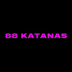 88 KATANAS