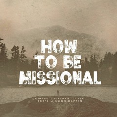 How to be Missional: “Square Peg, Round Hole”