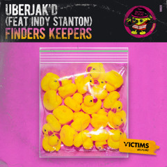 Finders Keepers (Extended Mix) [feat. Indy Stanton]