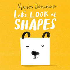 [ACCESS] KINDLE 📭 Let's Look at... Shapes by  Marion Deuchars PDF EBOOK EPUB KINDLE