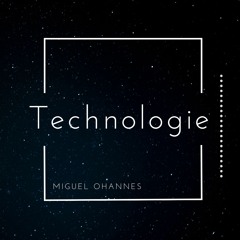 Miguel Ohannes - Technologic