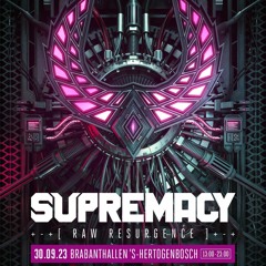 Supremacy 2023 | The Ultimate SUPREMACY Mix
