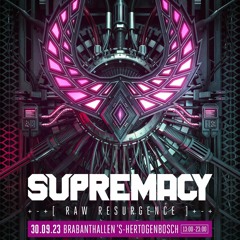 Supremacy 2023 | The Ultimate SUPREMACY Mix