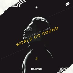 Revelz & PASC - World Go Round (feat. PIOTR)