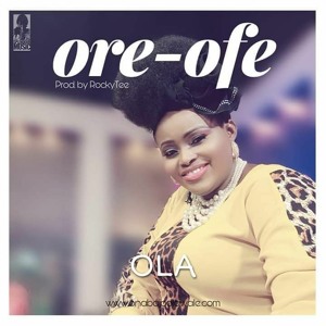 Ola - ORE OFE