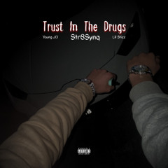 Trust In The Drugs