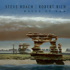 Steve Roach & Robert Rich - Luna Waves