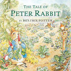 FREE EBOOK 💕 The Tale of Peter Rabbit by  Beatrix Potter KINDLE PDF EBOOK EPUB