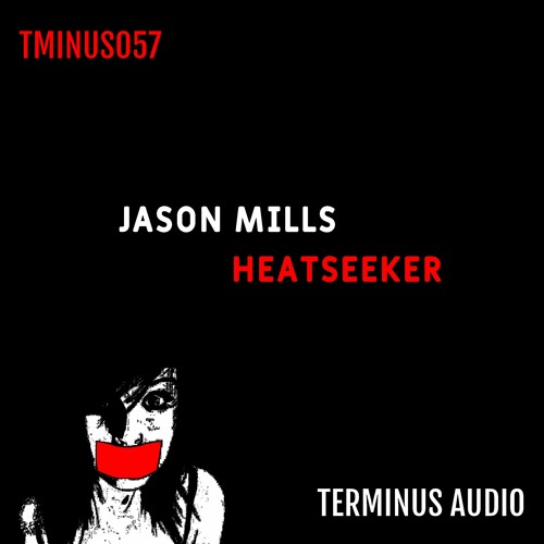 TMINUS057: Jason Mills - Heatseeker (Preview)