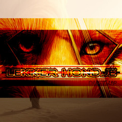 Lekker Hondje - Dust Up
