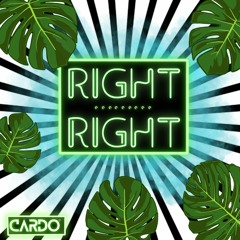 CARDO - Right Right