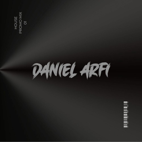 House Mix 01 - Daniel Arfi