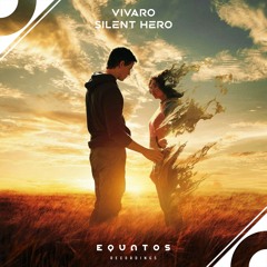 Vivaro - Silent Hero
