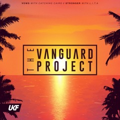 The Vanguard Project - Stronger (ft. L.I.T.A.)