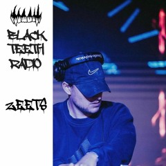 Black Teeth Radio: ADRI & Friends Takeover ZEETS(29/01/2023)