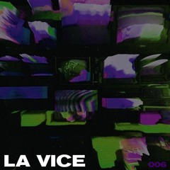 LA Vice #006