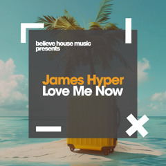 Love Me Now (Original Mix)
