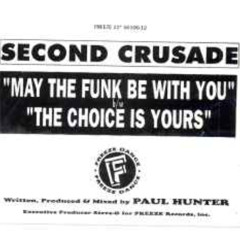 Second Crusade - May The Funk Be With You