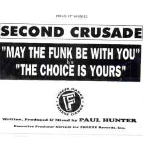 Second Crusade - May The Funk Be With You