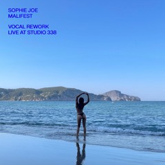 Malifest (Vocal Rework – Live at Studio 338)