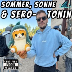 SOMMER, SONNE & SEROTONIN