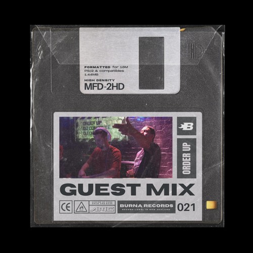 Burna Records Mix 021 w/ ORDER UP