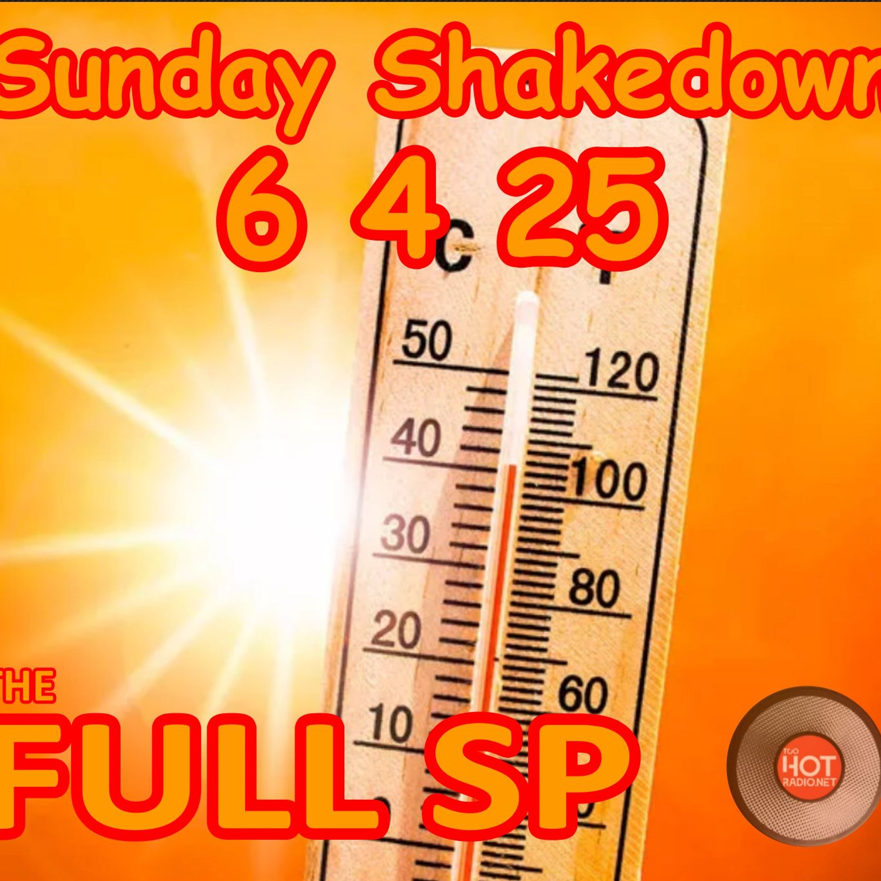 Sunday Shakedown 6 4 25 episode artwork