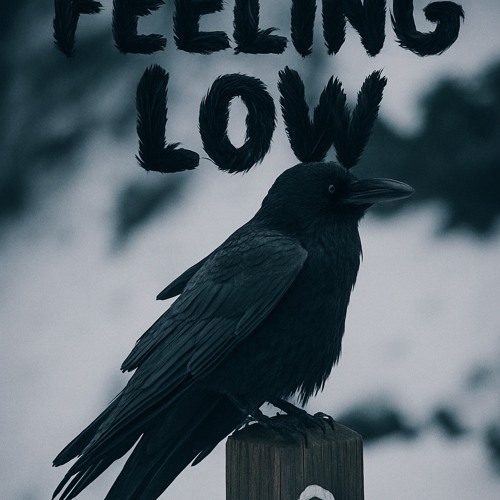 Feeling Low