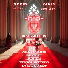 DEZO - RESURRECTION x ORIGINS PARIS