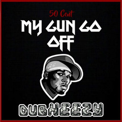 50 Cent - My Gun Go Off [Dub Heezy Remix]