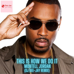 This Is How We Do It-Montell Jordan