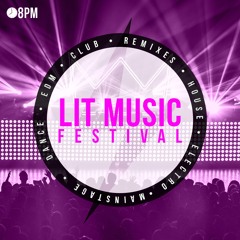 The Lit Music Festival 06.07.24 | DJ KiddFrost | Summer Dance Mix