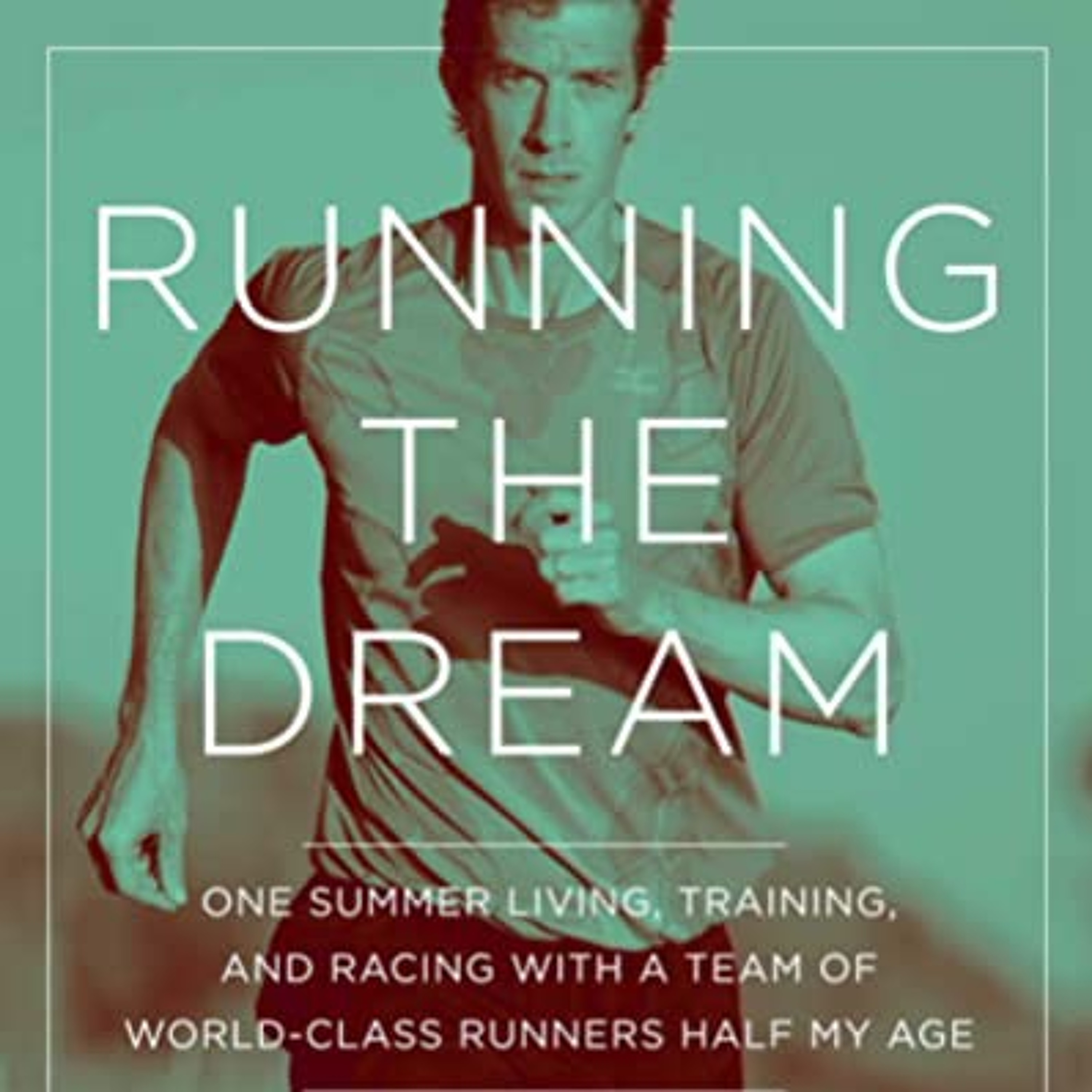 149: Running The Dream - Fake Pro Experience : Talking with Matt Fitzgerald episode artwork